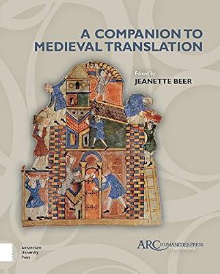 A Companion to Medieval Translation (Arc Companions) | Hardcover | Language Arts & Disciplines