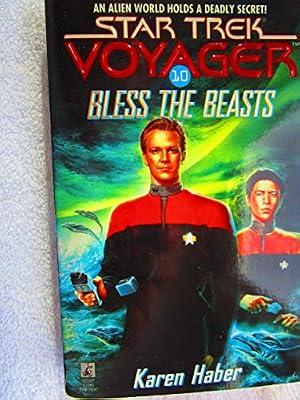 Bless the Beasts: No.10 (Star Trek: Voyager) by Haber, Karen | Paperback | Space Opera