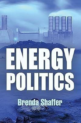 Energy Politics by Shaffer, Brenda | Paperback | Political Science