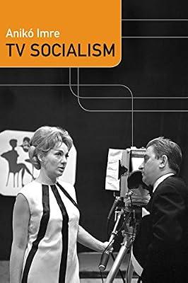 TV Socialism by Imre, Aniko | Paperback | Television