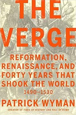 The Verge by Wyman, Patrick | Hardcover | General And World History