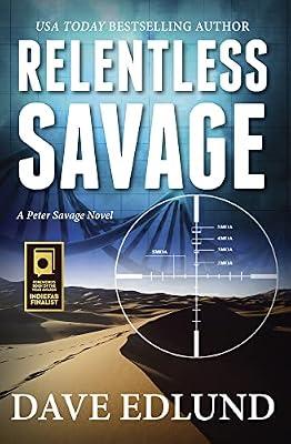 Relentless Savage: 2 (Peter Savage Novel) by Edlund, Dave | Paperback | War & Combat Fiction