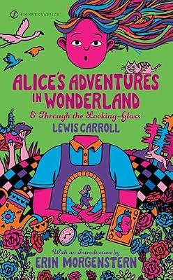 Alice's Adventures in Wonderland and Through the Looking-Glass by Carroll, Lewis | Mass_Market | Fiction