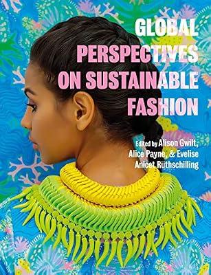 Global Perspectives on Sustainable Fashion | Paperback | Design