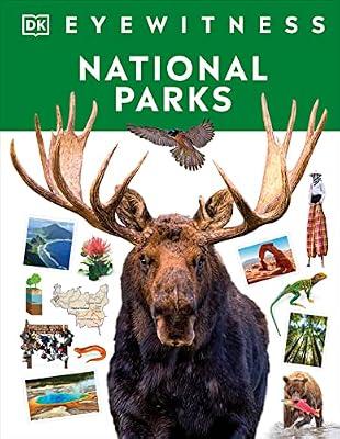 Eyewitness National Parks (The DK Eyewitness) by Dorling Kindersley Ltd. | Hardcover | Juvenile Nonfiction