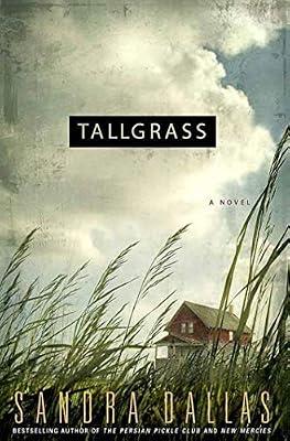 Tallgrass: A Novel by Dallas, Sandra | Paperback | Fiction