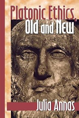 Platonic Ethics, Old and New: Forging Russia's Empire in the South Caucasus: 57 (Cornell Studies in Classical Philology) by Annas, Julia | Paperback | Philosophy