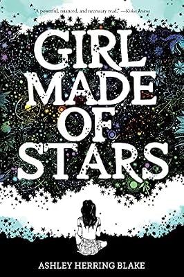 Girl Made of Stars by Blake, Ashley Herring | Paperback | Young Adult Fiction