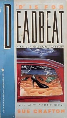 D Is for Deadbeat by Grafton, Sue | Mass_Market | Crime & Mystery
