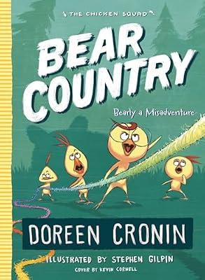 Bear Country, 6 by Cronin, Doreen | Hardcover | Juvenile Fiction