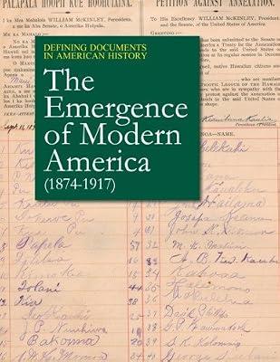 The Emergence of Modern America 1874-1917: Print Purchase Includes Free Online Access (Defining Documents in American History) | Hardcover | Reference