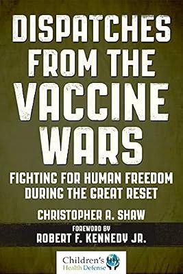 Dispatches from the Vaccine Wars by Shaw, Christopher A. | Hardcover | Health & Fitness