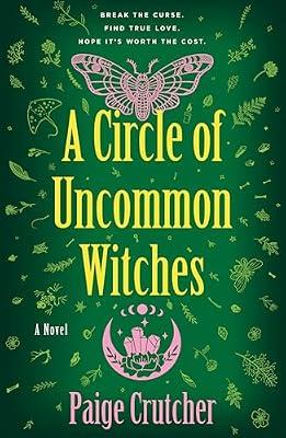 A Circle of Uncommon Witches: A Novel by Crutcher, Paige | Paperback | Fiction