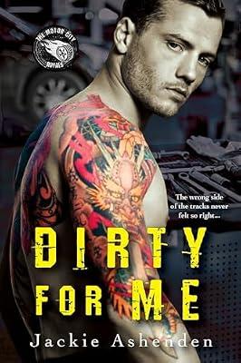 Dirty For Me: The Memoirs of Norman Harris by Ashenden, Jackie | Paperback | Fiction