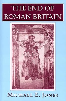 The End of Roman Britain: Sexual Rights and the Transformation of American Liberalism by Jones, Michael E. | Hardcover | History