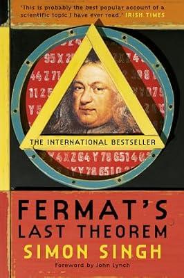 Fermat'S Last Theorem: The compelling biography and history of mathematical intellectual endeavour by Singh, Simon | Paperback | Number Theory