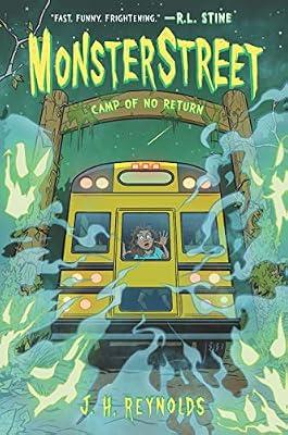 Monsterstreet #4: Camp of No Return: A Thrilling Survival Story about Disappearing Campers at Camp Moon Lake by Reynolds, J. H. | Paperback | Juvenile Fiction