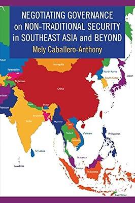 Negotiating Governance on Non-Traditional Security in Southeast Asia and Beyond by Caballero-Anthony, Mely | Hardcover | Political Science