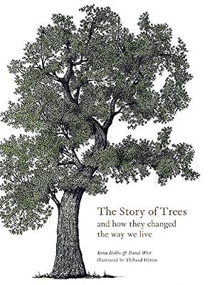 STORY OF TREES by West, David; Hobbs, Kevin | Hardcover | Botanical Art