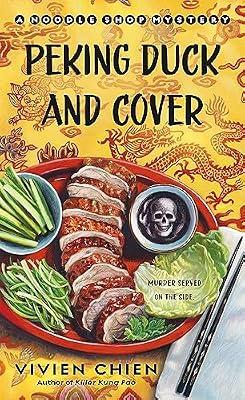 Peking Duck and Cover: 10 (Noodle Shop Mysteries) by Chien, Vivien | Mass_Market | Mystery & Detective