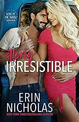 Otterly Irresistible: 1 (Boys of the Bayou Gone Wild) by Nicholas, Erin | Paperback | Romance