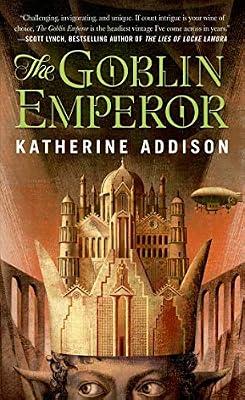 The Goblin Emperor by Addison, Katherine | Mass_Market | Fantasy