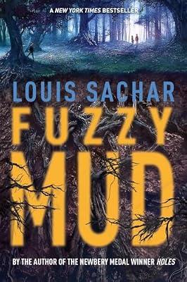 Fuzzy Mud by Sachar, Louis | Hardcover | Juvenile Fiction