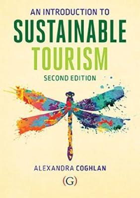 Introduction to Sustainable Tourism: The Graphic Novel by Coghlan, Alexandra | Paperback | Hospitality 2