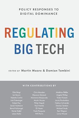 Regulating Big Tech: Policy Responses to Digital Dominance | Paperback | Political Science 2