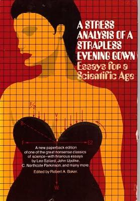 A Stress Analysis of a Strapless Evening Gown by Baker, Robert | Paperback