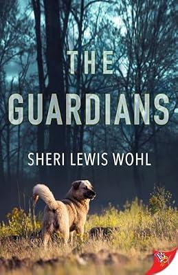 The Guardians by Wohl, Sheri Lewis | Paperback | Fiction