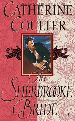 The Sherbrooke Bride: Bride Series by Coulter, Catherine | Paperback | Fiction