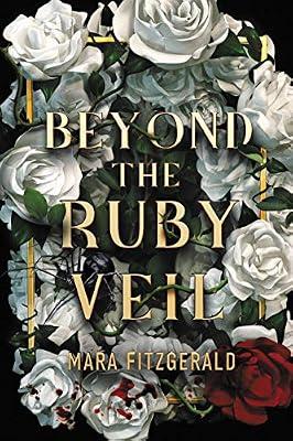 BEYOND THE RUBY VEIL by Fitzgerald, Mara | Paperback | Fantasy & Magical Realism (Children'S