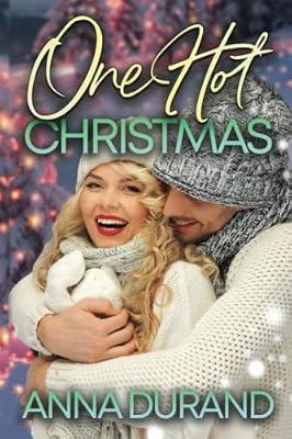 One Hot Christmas: 6 (Hot Brits) by Durand, Anna | Paperback | Adult & Contemporary Romance