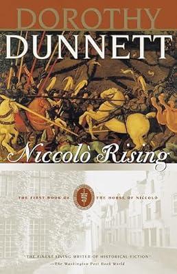 Niccolo Rising: Book One of the House of Niccolo: 1 by Dunnett, Dorothy | Paperback | Fiction