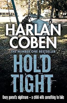 HOLD TIGHT by Coben, Harlan | Paperback | Crime & Mystery