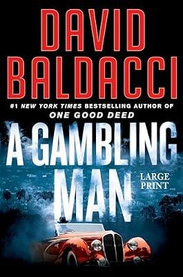 A Gambling Man by Baldacci, David | Hardcover | Fiction