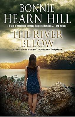 The River Below by Hill, Bonnie | Hardcover | Thriller