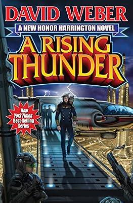 A Rising Thunder: Volume 13 (Honor Harrington) by Weber, David | Paperback | Science Fiction