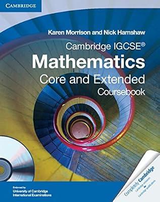 Cambridge IGCSE Mathematics Core and Extended Coursebook with CD-ROM by Morrison | Paperback | Juvenile Nonfiction