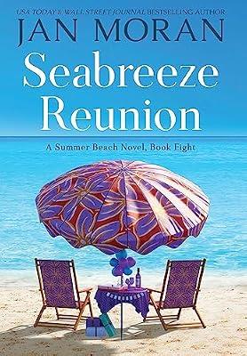 Seabreeze Reunion: 8 (Summer Beach) by Moran, Jan | Hardcover | Modern & Contemporary Fiction (Post C 1945)