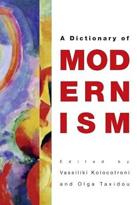 The Edinburgh Dictionary of Modernism | Hardcover | Literary Criticism