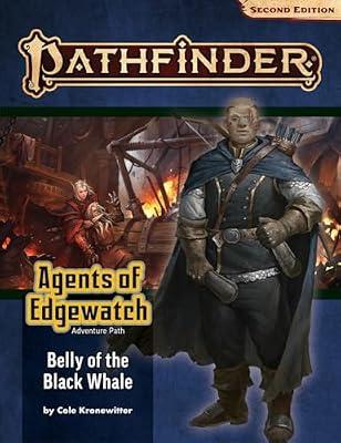 Pathfinder Adventure Path: Belly of the Black Whale (Agents of Edgewatch 5 of 6) (P2) by Kronewitter, Cole | Paperback | Games & Activities