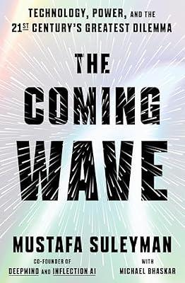The Coming Wave by Mustafa Suleyman | Paperback | Science Fiction