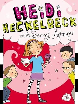 HEIDI HECKELBECK AND THE SECRET ADMIRER by Coven, Wanda | Paperback | Juvenile Fiction