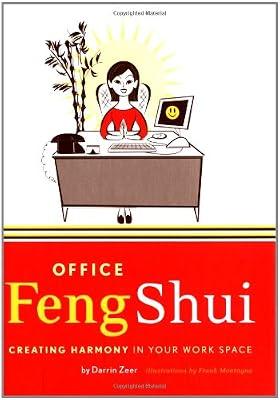 Office Feng Shui: Creating Harmony in Your Work Space by Zeer, Darrin | Hardcover | Feng Shui
