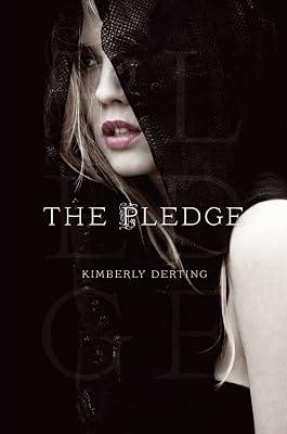 The Pledge (The Pledge Trilogy) by Derting, Kimberly | Paperback | Young Adult Fiction 2