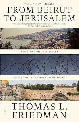From Beirut to Jerusalem: (With a New Preface) by Friedman, Thomas L. | Paperback | International Relations