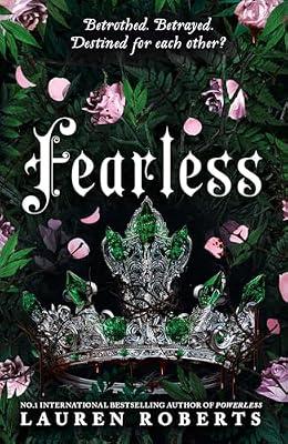 Fearless: The epic conclusion to the trilogy taking the world by storm!: Volume 3 (The Powerless Trilogy) by Lauren Roberts | Paperback | Fantasy & Magical Realism (Children'S