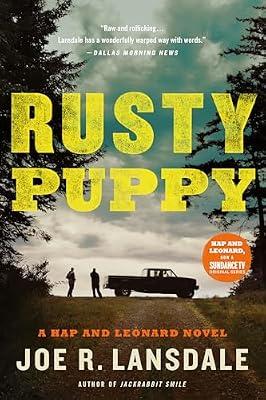 Rusty Puppy: 10 (Hap and Leonard, 10) by Lansdale, Joe R. | Paperback | Fiction